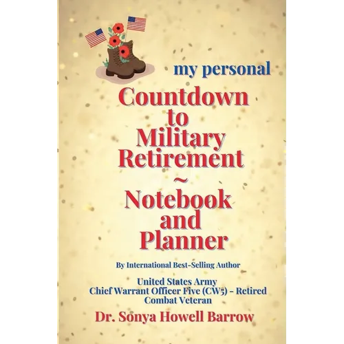 my personal Countdown to Military Retirement Notebook and Planner - Paperback