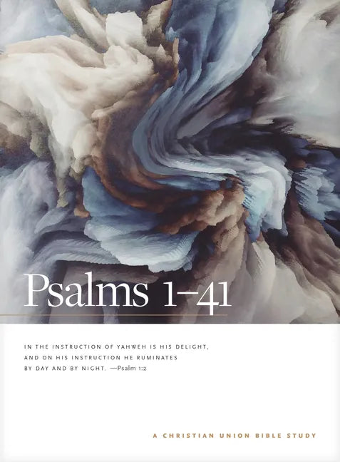 Psalms 1--41: A Christian Union Bible Study - Paperback