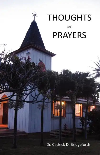 Thoughts and Prayers - Paperback