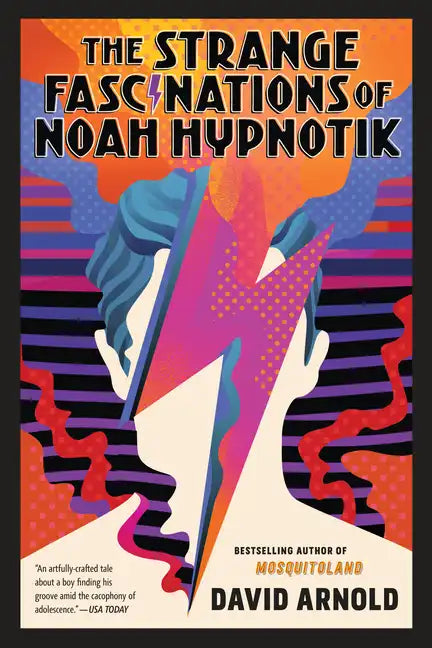 The Strange Fascinations of Noah Hypnotik - Paperback