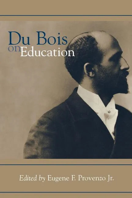 Du Bois on Education - Paperback