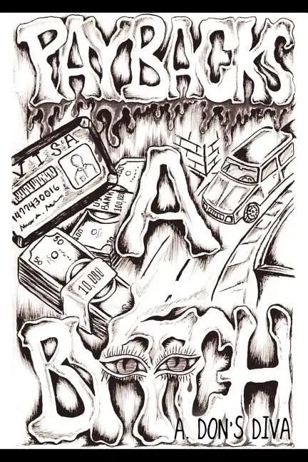 Payback's A Bytch - Paperback