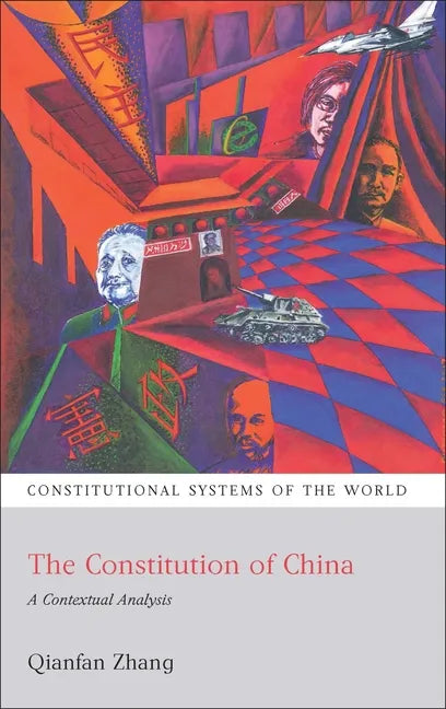 The Constitution of China: A Contextual Analysis - Paperback