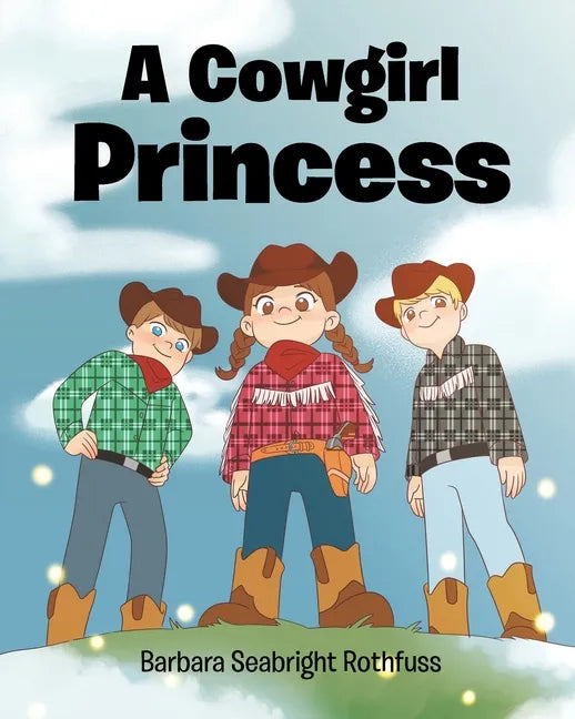 A Cowgirl Princess - Paperback