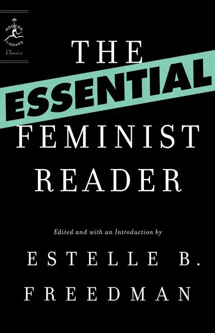 The Essential Feminist Reader - Paperback