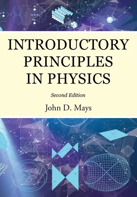 Introductory Principles in Physics - Paperback