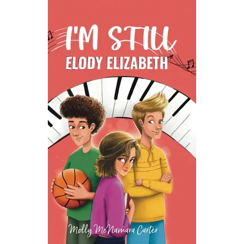 I'm Still Elody Elizabeth - Hardcover