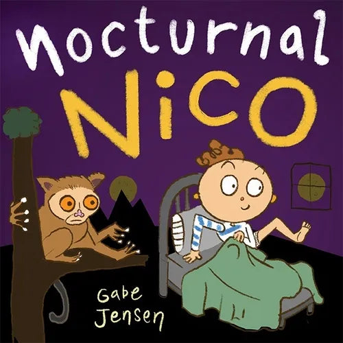 Nocturnal Nico: A Bedtime Picture Book for Night Owls - Hardcover