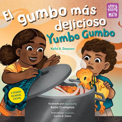 El Gumbo Más Delicioso / Yumbo Gumbo (Spanish Bilingual Edition) - Paperback
