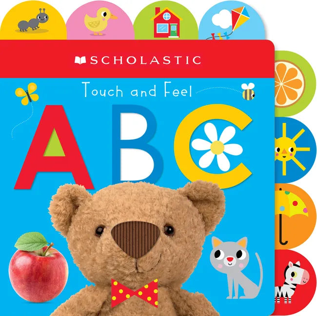 Touch and Feel Abc: Scholastic Early Learners (Touch and Feel) - Board Book