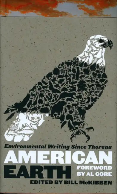 American Earth: Environmental Writing Since Thoreau (Loa #182) - Hardcover