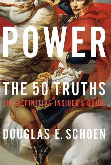 Power: The 50 Truths - Hardcover