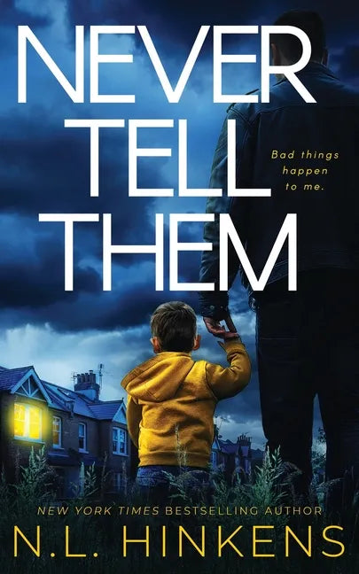 Never Tell Them: A psychological suspense thriller - Paperback