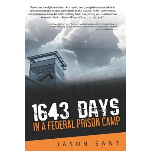 1643 Days: In a Federal Prison Camp - Paperback
