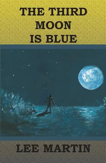 The Third Moon Is Blue - Paperback