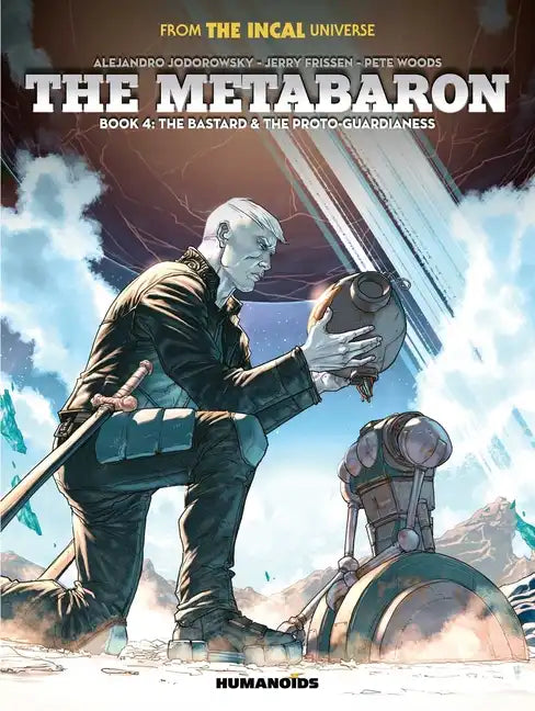 The Metabaron Book 4: The Bastard and the Proto-Guardianess - Hardcover