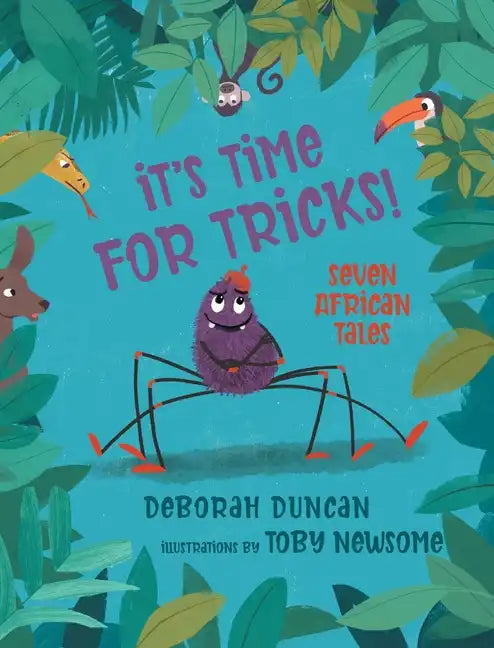 It's Time for Tricks!: Seven African Tales - Hardcover