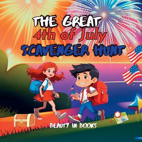 The Great 4th of July Scavenger Hunt: The Independence Explorers - Paperback
