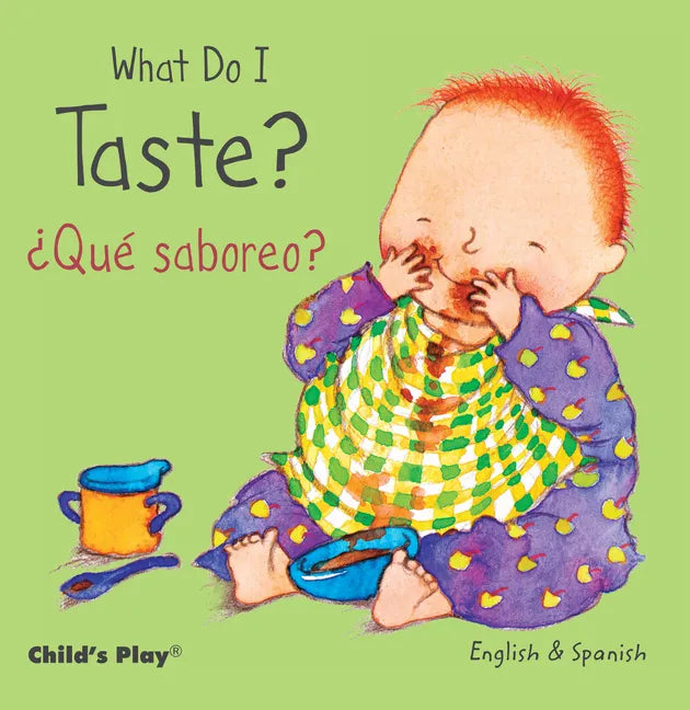 What Do I Taste? / ¿Qué Saboreo? - Board Book
