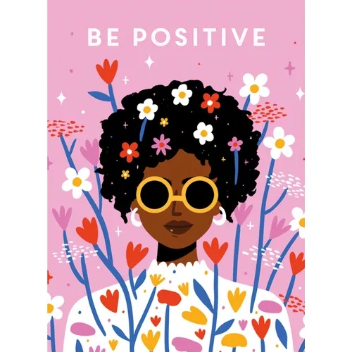 Be Positive - Paperback