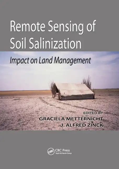 Remote Sensing of Soil Salinization: Impact on Land Management - Paperback