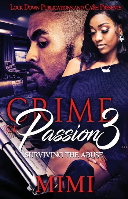 Crime of Passion 3: Surviving the Abuse - Paperback