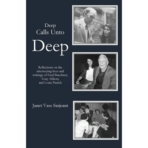 Deep Calls Unto Deep - Paperback