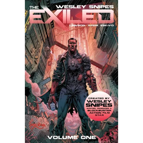 Wesley Snipes' the Exiled Vol 1 - Paperback