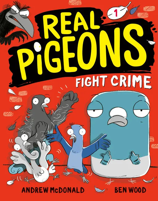 Real Pigeons Fight Crime (Book 1) - Paperback