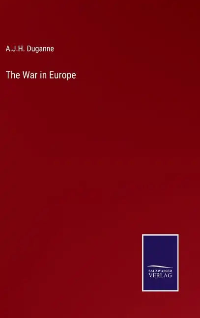 The War in Europe - Hardcover