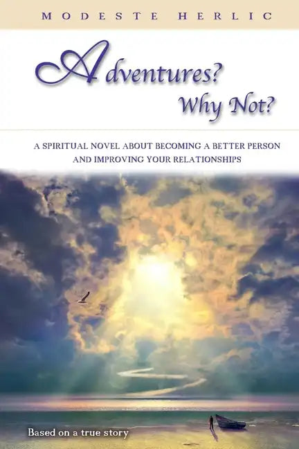 Adventures? Why not? - Paperback