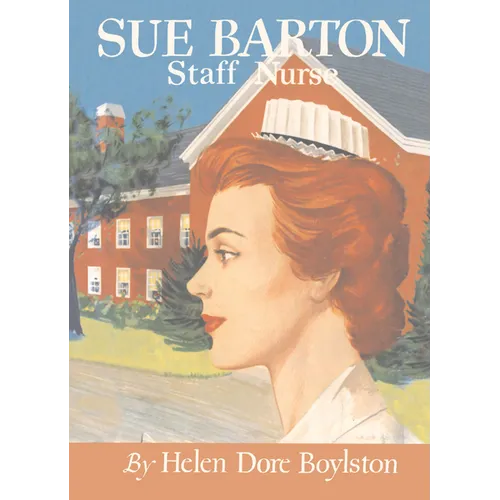 Sue Barton Staff Nurse - Paperback