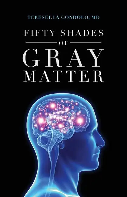Fifty Shades of Gray Matter - Paperback