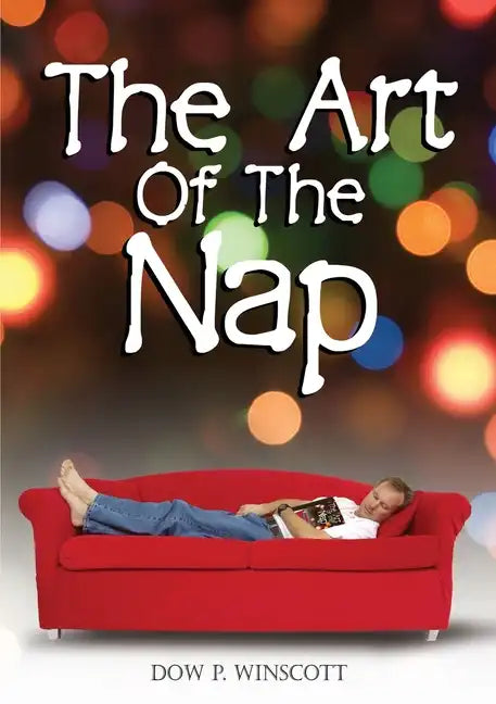 The Art of The Nap - Paperback
