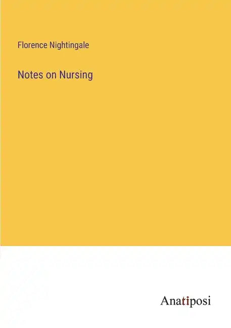 Notes on Nursing - Paperback