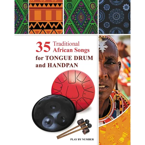 35 Traditional African Songs for Tongue Drum and Handpan: Play by Number - Paperback