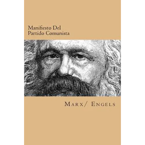 Manifiesto Del Partido Comunista (Spanish Edition) - Paperback