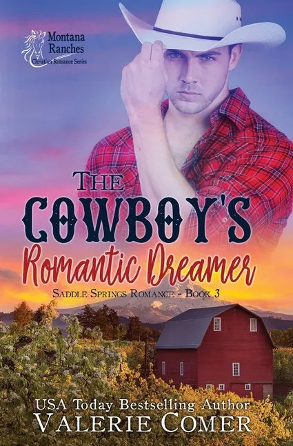The Cowboy's Romantic Dreamer: A Christian Romance - Paperback