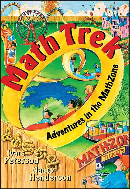 Math Trek: Adventures in the Math Zone - Paperback