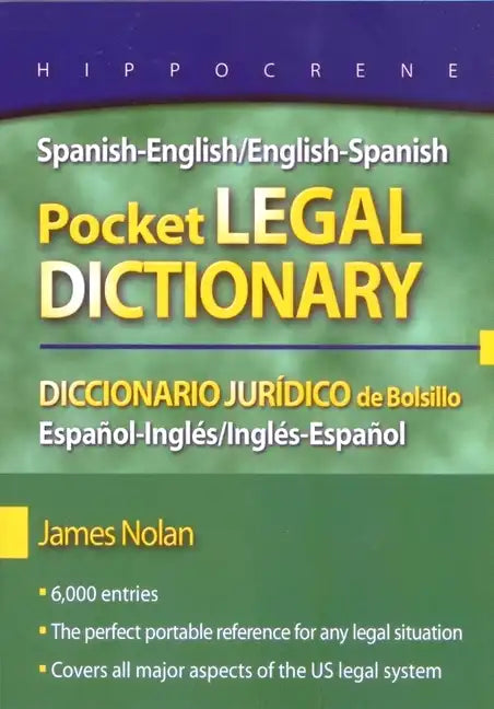 Spanish-English/English-Spanish Pocket Legal Dictionary/Diccionario Juridico de Bolsillo Espanol-Ingles/Ingles-Espanol - Paperback