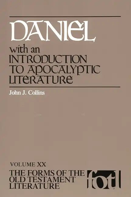 Daniel: Introduction to Apocalyptic Literature - Paperback