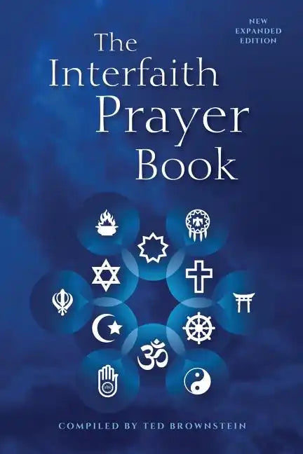 The Interfaith Prayer Book: New Expanded Edition - Paperback