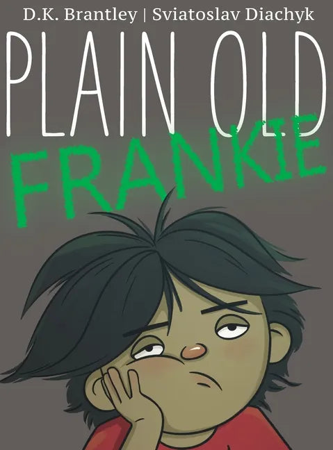 Plain Old Frankie - Hardcover