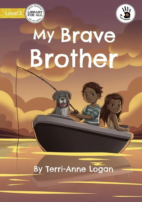 My Brave Brother - Our Yarning - Paperback