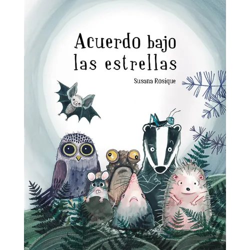 Acuerdo Bajo Las Estrellas - Hardcover