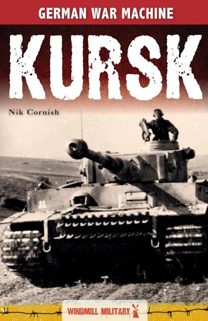 Kursk: History's Greatest Tank Battle - Paperback