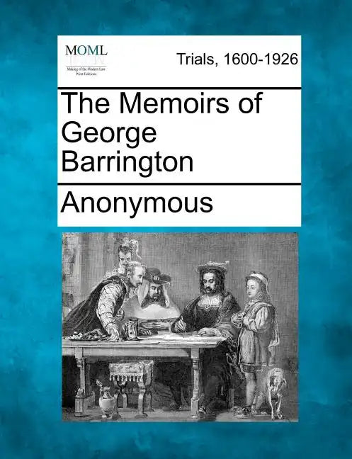 The Memoirs of George Barrington - Paperback