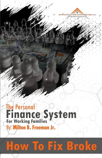 How To Fix Broke: The Personal Finance System For Working Families - Paperback