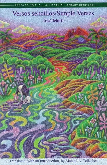 Versos Sencillos: Simple Verses - Paperback