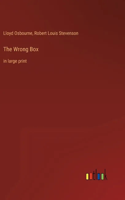 The Wrong Box: in large print - Hardcover